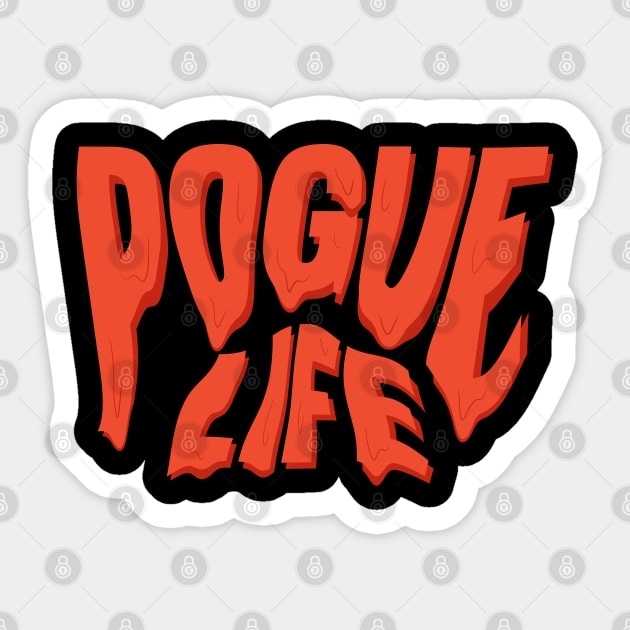 dripping pogue life red Sticker by acatalepsys 